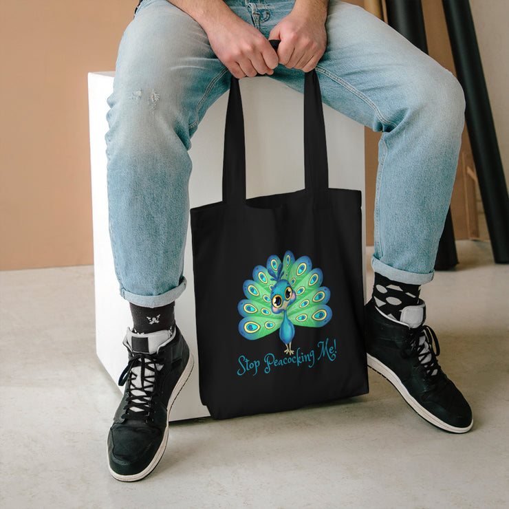 Stop Peacocking Me! Green cotton Tote Bag