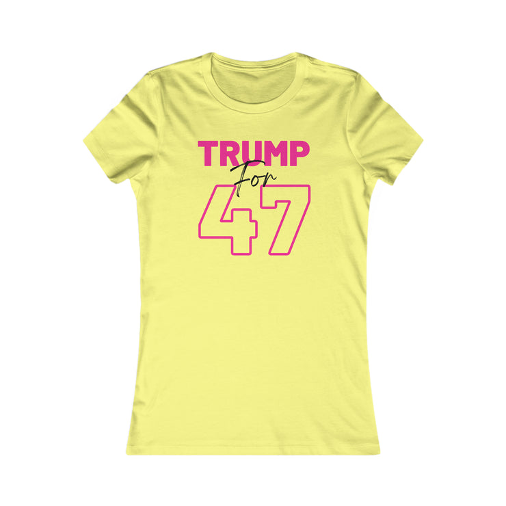 Trump for 47 hot pink Women&