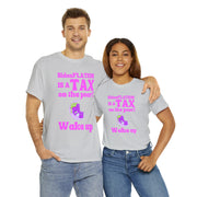 BidenFlation is a tax on the poor Wake up Unisex Heavy Cotton Tee