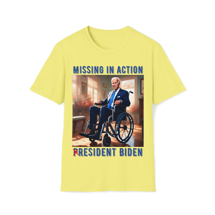 Missing in action resident Biden Soft style T-Shirt unisex