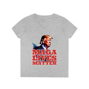 MAGA lives matter V-neck Women's tee