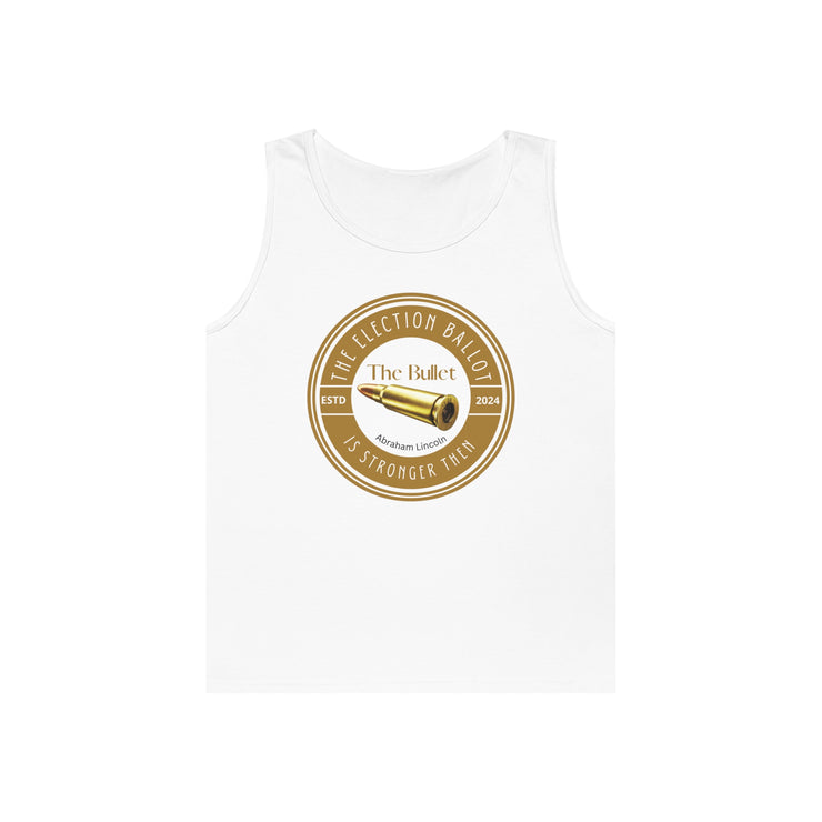 The election ballet is stronger then the bullet  Heavy Cotton Tank Top