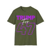 Trump for 47 hot purple Soft style T-Shirt