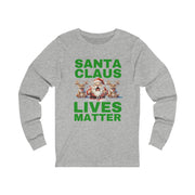 Santa Claus Lives Matter Christmas Green unisex Jersey Long Sleeve Tee