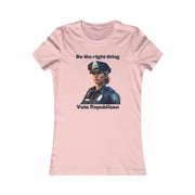 Do the right thing Vote Republican Women's Favorite Tee