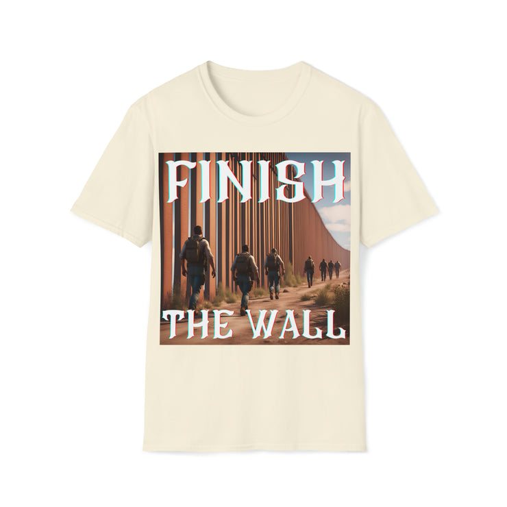 Finish the wall Soft style T-Shirt