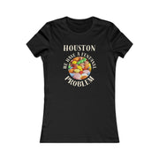 Houston we have a fentanyl problem women's Favorite Tee black and crème