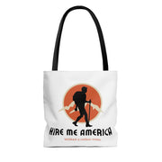 Hire Me America Tote Bag (AOP)