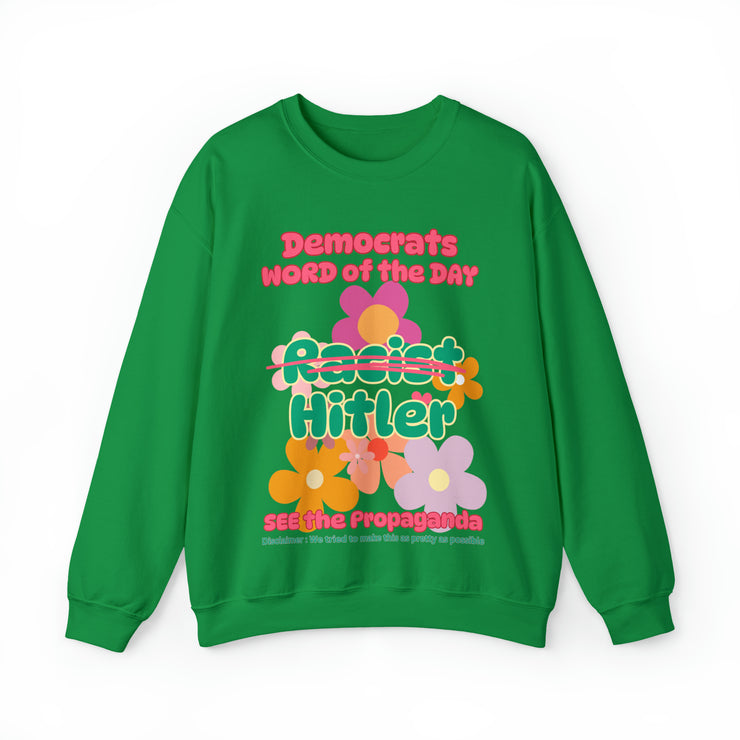 Democrats word of the day Heavy Blend™ Crewneck Sweatshirt Unisex