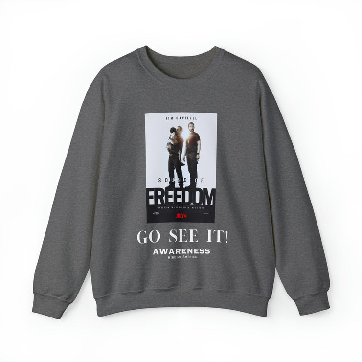 Sound of Freedom Go see it Awareness Unisex Blend™ Crewneck Sweatshirt