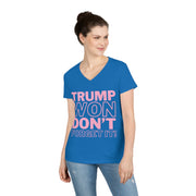 Trump Won Don't forget it!  ladies' V-Neck T-Shirt