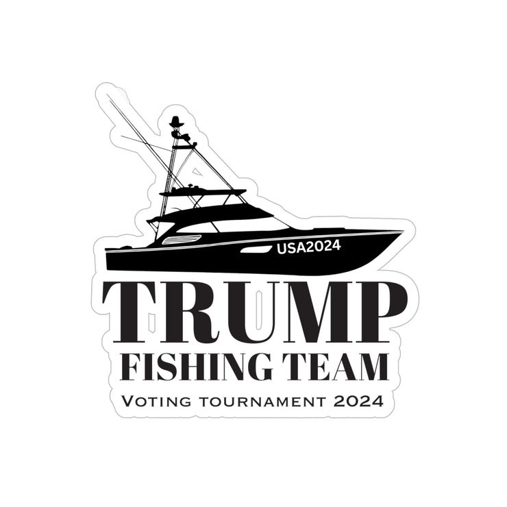 Trump Fishing Team Transparent Outdoor Stickers, Die-Cut, 1pcs