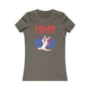 Fallen & Can't get up Biden Women's Favorite Tee