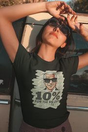 Ten Percent for the big guy Women's Favorite Tee