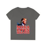 MAGA lives matter V-neck Women's tee