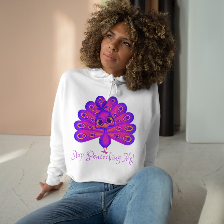 Stop Peacocking Me! purple crop Hoodie