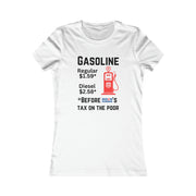 Gasoline before Biden Harris Women's Favorite Tee