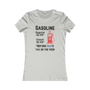 Gasoline before Biden Harris Women's Favorite Tee