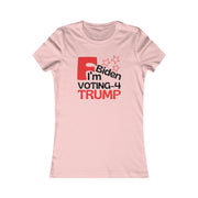 F Biden I'm voting for Trump Women's Favorite Tee