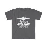 Trump Aviation Flying higher and keeping us safe in 2024 Unisex Softstyle T-Shirt