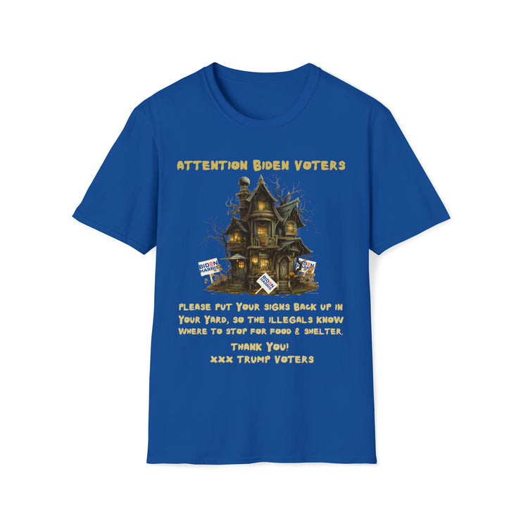 Attention Biden Voters Soft style T-Shirt