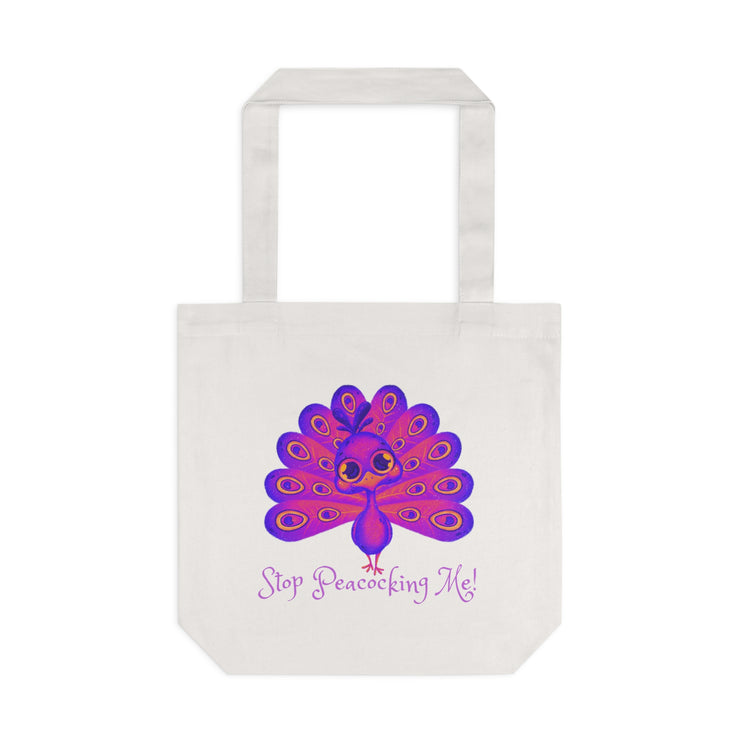 Stop Peacocking Me! purple Cotton Tote Bag