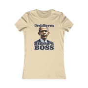 3rd Term Biden's BOSS  Favorite Tee women