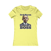 3rd Term Biden's BOSS  Favorite Tee women