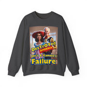 Destroyed America Joe's & Kamala's Failure Heavy Blend™ Crewneck Sweatshirt Unisex