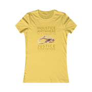 Injustice anywhere is a threat to justice everywhere MLK Women's Favorite Tee