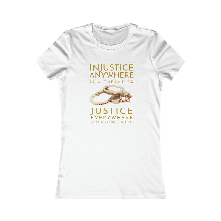 Injustice anywhere is a threat to justice everywhere MLK Women&