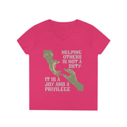 Helping others is not a duty; it is a joy and a privilege ladies' V-Neck T-Shirt