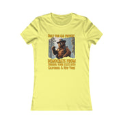 Only you can prevent Women's Favorite Tee