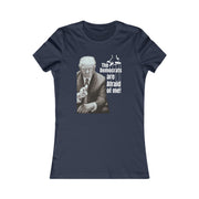 Democrats are afraid of me (Trump) Women's Favorite Tee