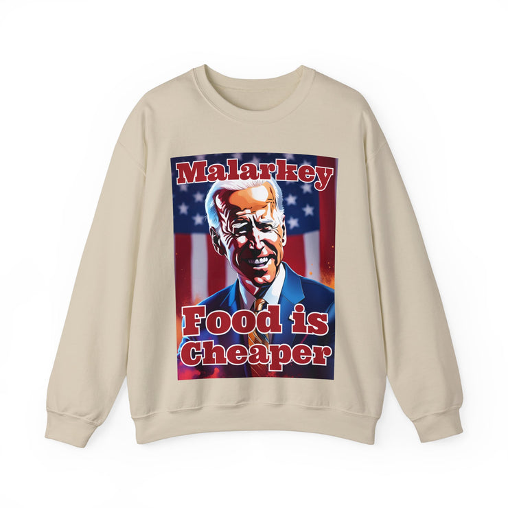 Malarkey Food is Cheaper Heavy Blend™ Crewneck Sweatshirt Unisex