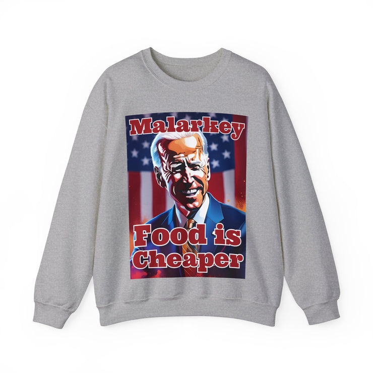 Malarkey Food is Cheaper Heavy Blend™ Crewneck Sweatshirt Unisex