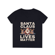 Santa Claus Lives Matter Christmas Beige or dutch-red ladies' V-Neck T-Shirt