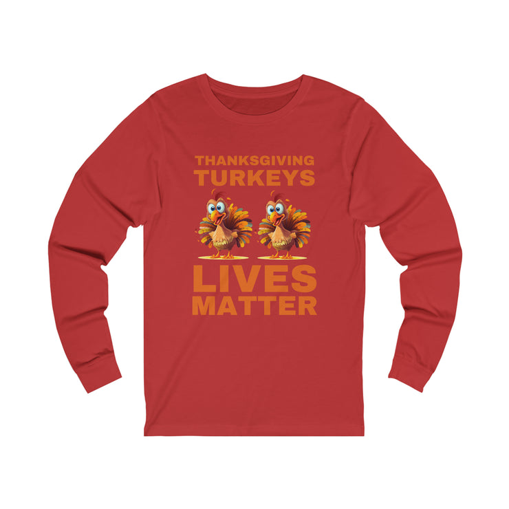 Thanksgiving Turkeys Lives Matter Orange unisex Jersey Long Sleeve Tee