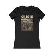 Crisis Women's Favorite Tee