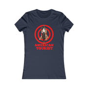 American Tourist Female African-American worth one billion dollars Women's Favorite Tee