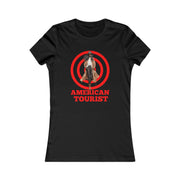 American Tourist Female African-American worth one billion dollars Women's Favorite Tee