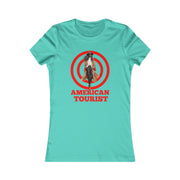 American Tourist Female African-American worth one billion dollars Women's Favorite Tee