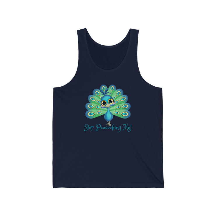 Stop Peacocking Me! Aqua Unisex Jersey Tank