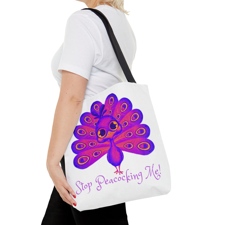 Stop Peacocking Me purple white Tote Bag