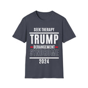 Seek Therapy Trump Derangement Syndrome 2024 Soft style T-Shirt unisex