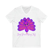 Stop Peacocking Me Unisex Jersey Short Sleeve V-Neck Tee