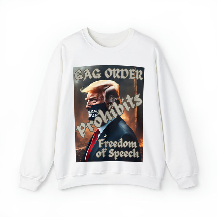 GAG Order prohibits Freedom of Speech Heavy Blend™ Crewneck Sweatshirt Unisex