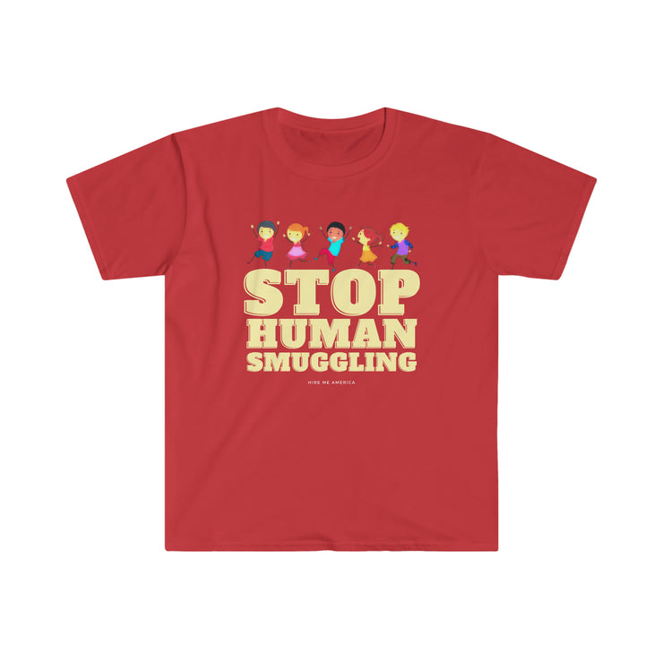 Stop Human Smuggling Unisex Softstyle T-Shirt