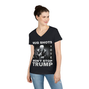 MUG SHOTS won't stop Trump ladies' V-Neck T-Shirt