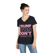 Trump Won Don't forget it!  ladies' V-Neck T-Shirt